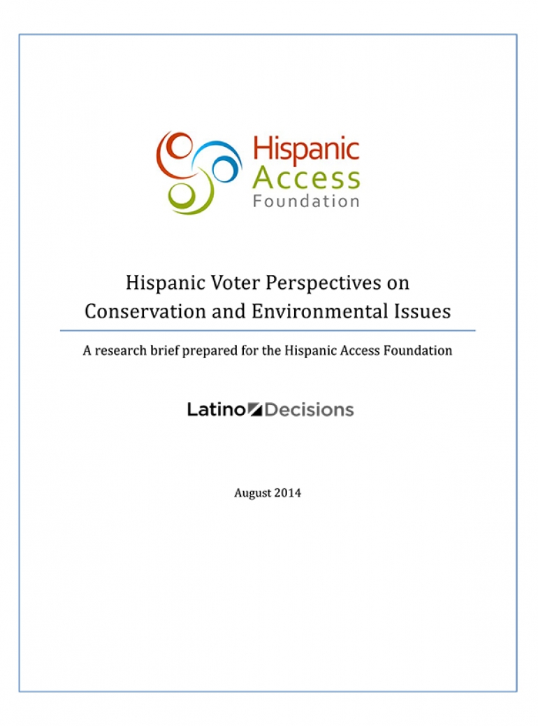 Hispanic Voter Perspectives on Conservation and Environmental Issues